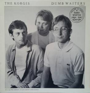 The Korgis - Dumb Waiters