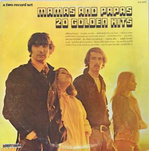 The Mamas & The Papas - 20 Golden Hits