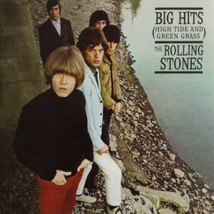 The Rolling Stones - Big Hits (High Tide And Green Grass)