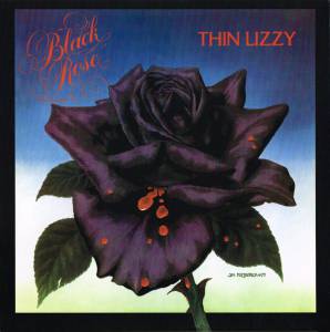 Thin Lizzy - Black Rose