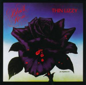 Thin Lizzy - Black Rose