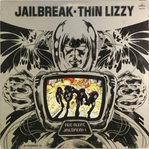 Thin Lizzy - Jailbreak