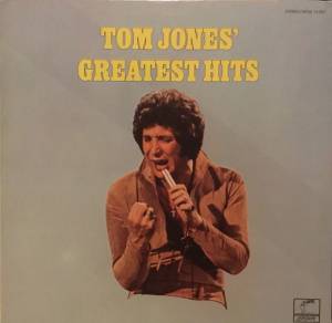 Tom Jones - Tom Jones' Greatest Hits