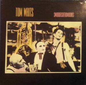 Tom Waits - Swordfishtrombones