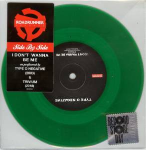 TRIVIUM / TYPE O NEGATIVE - I DON'T WANNA BE ME