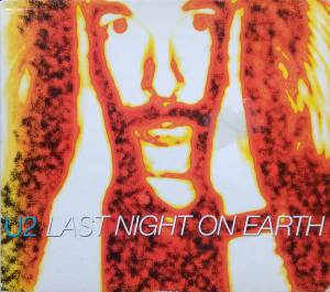 U2 - Last Night On Earth
