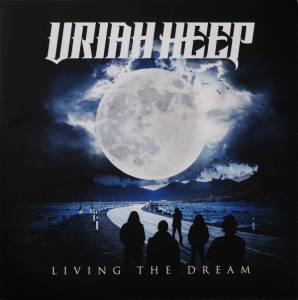 Uriah Heep - Living The Dream