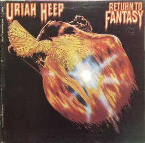 Uriah Heep - Return To Fantasy