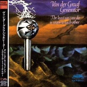 Van Der Graaf Generator - The Least We Can Do Is Wave To Each Other