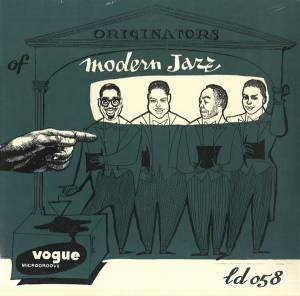VARIOUS ARTISTS - ORIGINATORS OF MODERN JAZZ