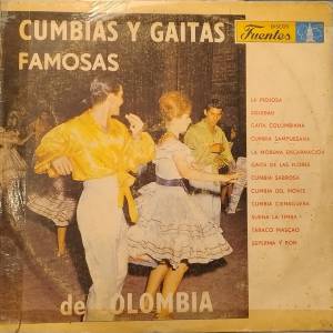 Various - Cumbias Y Gaitas Famosas De Colombia