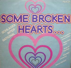 Various - Some Broken Hearts... - Schlager International
