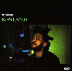 Weeknd, The - Kiss Land